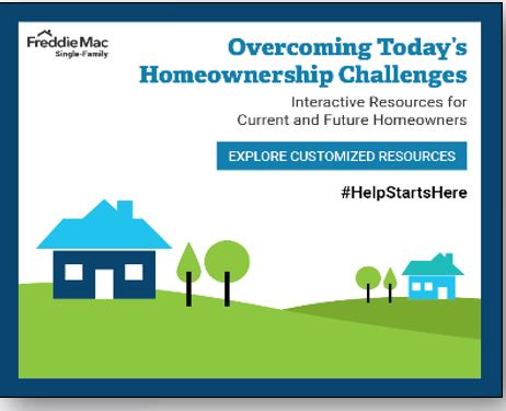 Freddie Mac Resources for Homeownership: In Times of Crisis, #HelpStartHere